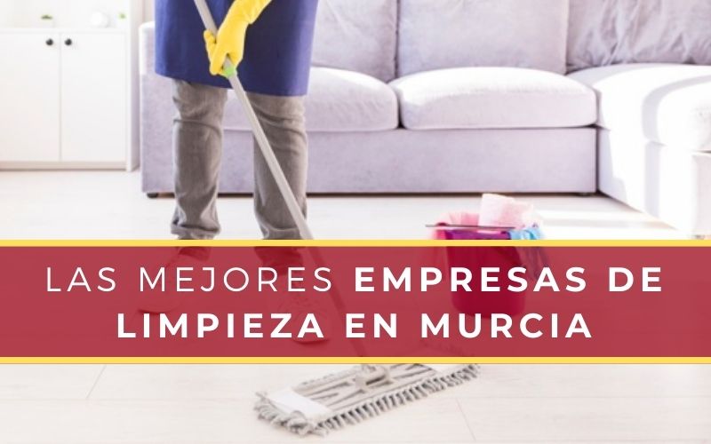 empresas de limpieza murcia